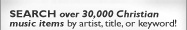 Search over 30,000 Christian items by artist, title, or keywords!